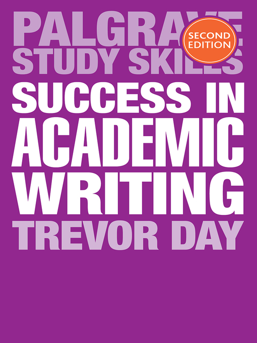 Title details for Success in Academic Writing by Trevor Day - Available